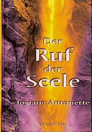 Der Ruf der Seele