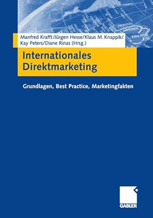 Imagen del vendedor de Internationales Direktmarketing: Grundlagen, Best Practice, Marketingfakten a la venta por Bcherbazaar