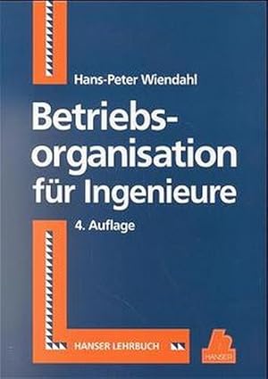 Seller image for Betriebsorganisation fr Ingenieure.(4.Auflage) for sale by Bcherbazaar