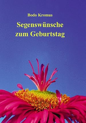 Segenswünsche zum Geburtstag