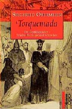 Torquemada: Der Grossinquisitor - Symbol für Angst und Schrecken