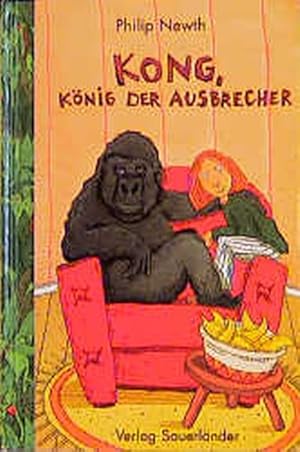 Bild des Verkufers fr Kong, Knig der Ausbrecher zum Verkauf von Bcherbazaar