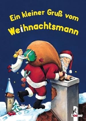 Bild des Verkufers fr Ein kleiner Gru vom Weihnachtsmann - Die schnsten Weihnachtsgeschichten zum Selberlesen zum Verkauf von Bcherbazaar