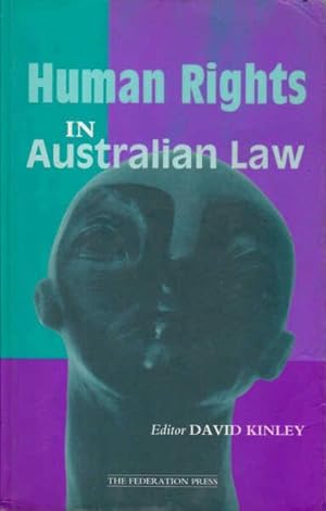 Imagen del vendedor de Human Rights in Australian Law a la venta por Goulds Book Arcade, Sydney