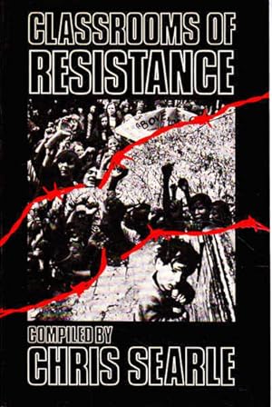 Seller image for Classrooms of Resistance for sale by Goulds Book Arcade, Sydney