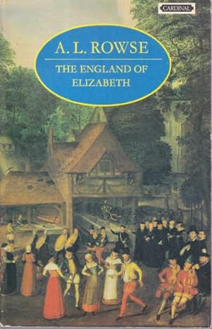 Bild des Verkufers fr The England of Elizabeth: The Structure of Society zum Verkauf von Goulds Book Arcade, Sydney