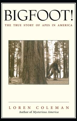 Imagen del vendedor de Bigfoot!: The True Story of Apes in America (Paperback or Softback) a la venta por BargainBookStores