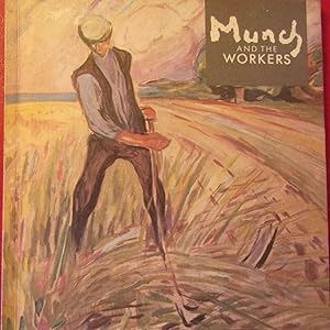 Seller image for Munch and the workers for sale by Antonio Pennasilico