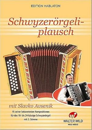 Bild des Verkufers fr Schwyzerrgeliplausch mit Slavko Avsenikfr 1-2 Schwyzerrgeli : Partitur (in Griffschrift) zum Verkauf von AHA-BUCH GmbH