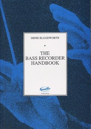 Bild des Verkufers fr The Bass Recorder Handbook zum Verkauf von AHA-BUCH GmbH