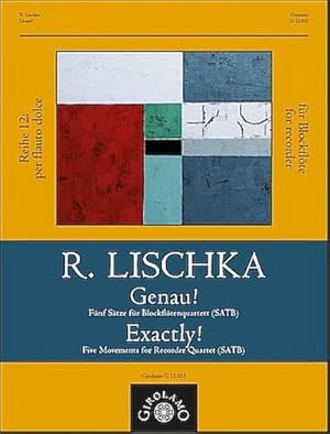 Bild des Verkufers fr Genau!für 4 Blockfl ten (SATB) : Spielpartitur zum Verkauf von AHA-BUCH GmbH