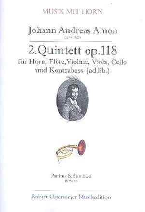 Bild des Verkufers fr Quintett Nr.2 op.118 fr Horn, Flte, Violine,Viola und Violoncello (Kontrabass ad lib) : Partitur und Stimmen zum Verkauf von AHA-BUCH GmbH