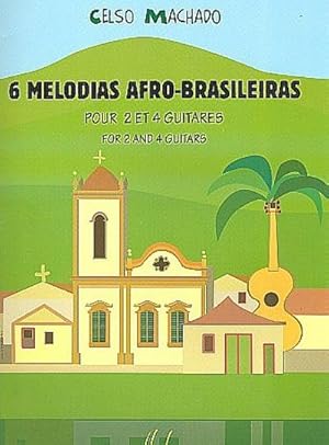 Bild des Verkufers fr 6 Melodias Afro-Brasileiras pour2 et 4 guitares : partition+parties zum Verkauf von AHA-BUCH GmbH