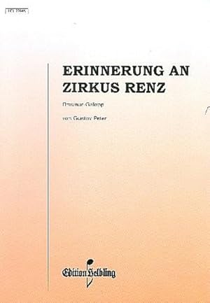 erinnerung an zirkus renz peter erinnerung an zirkus renz peter
