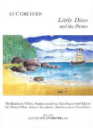 Bild des Verkufers fr Little Dino and the Piratesfr Klarinette (Oboe/Sopransaxophon/Quartfagott) und Klavier zum Verkauf von AHA-BUCH GmbH