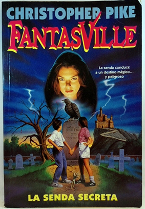 Fantasville, 1. La Senda Secreta