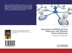 Imagen del vendedor de Roadmap to Mobile Ad hoc Networks and Wireless Sensor Networks a la venta por BuchWeltWeit Ludwig Meier e.K.
