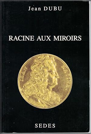 Racine aux miroirs.