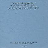 Seller image for A national awakening : architectural preservation in North East Fife 1919-1939 for sale by Joseph Burridge Books