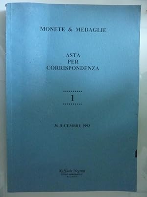 MONETE & MEDAGLIE ASTA PER CORRISPONDENZA 1 - 30 Dicembre 1993