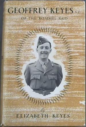Imagen del vendedor de Geoffrey Keyes of the Rommel Raid a la venta por Chapter 1