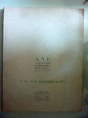 A.N.E. Associacion Numismatica Espanola, Barcelona 17.18 y 19 de NOVIEMBRE de 1971