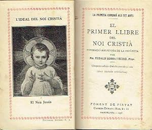 El primer llibre del noi cristià. Formació religiosa de la infància.
