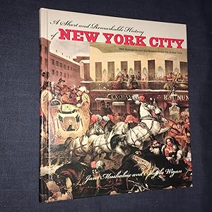 Seller image for A Short and Remarkable History of New York City for sale by Joe Maynard