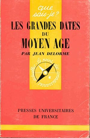 Les grandes dates du Moyen-age