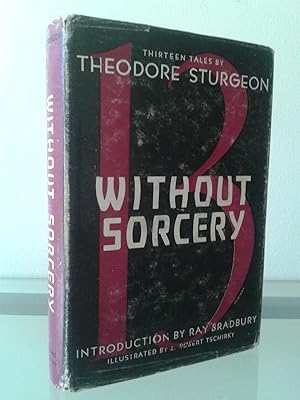 Without Sorcery (Signed By Sturgeon + Bradbury)