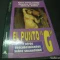 Seller image for El punto g y otros descubrimientos sobre sexualidad for sale by Vrtigo Libros