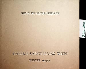 Seller image for Galerie Sanct Lucas Gemlde Alter Meister Winter 1974/75 for sale by ANTIQUARIAT.WIEN Fine Books & Prints