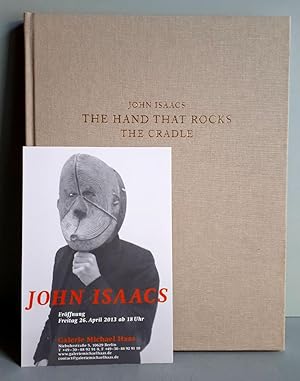 Imagen del vendedor de John Isaacs - The hand that rocks the cradle - Galerie Michael Haas, Berlin 2013 a la venta por Verlag IL Kunst, Literatur & Antiquariat