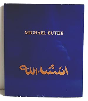 Imagen del vendedor de Michael Buthe Inch Allah - Katalog der gleichnamigen Ausstellung im Museum van Hedendaagse Kunst, Gent 10 Maart - 29 April 1984 und im Museum Villa Stuck, Mnchen 1. November bis 9. Dezember 1984 mit Beilage a la venta por Verlag IL Kunst, Literatur & Antiquariat