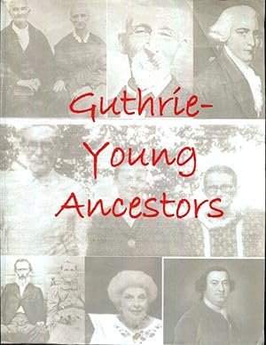 Guthrie-Young Ancestors by Gerald Darring (2016-04-16)