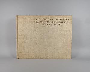 Seller image for Art in Federal Buildings. An illustrated record of the Treasury Department's new program in painting and sculpture. Volume I [of I]. Mural designs, 1934-1936. for sale by William Chrisant & Sons, ABAA, ILAB. IOBA, ABA, Ephemera Society