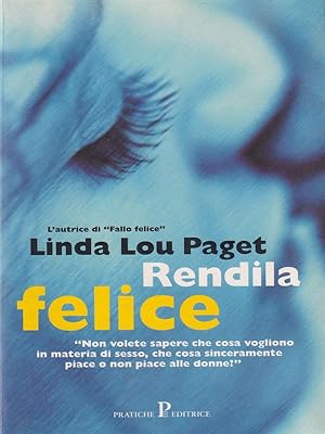 Seller image for Rendila felice for sale by Librodifaccia