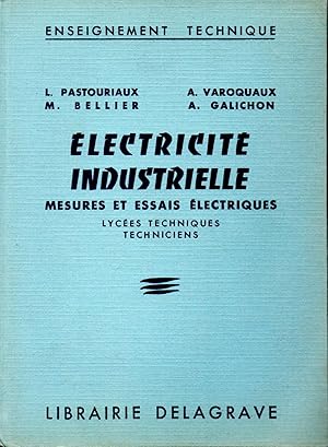 Imagen del vendedor de Electricite industrielle-Mesures et essais electriques- a la venta por JP Livres