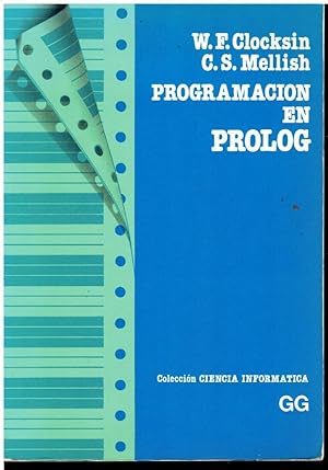 Seller image for PROGRAMACIN EN PROLOG. Rbrica ant. prop. Trad. Juan Alberto Alonso. for sale by angeles sancha libros