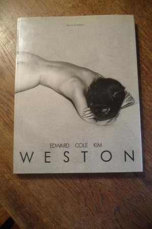 Imagen del vendedor de Edward, Cole, Kim Weston. Drei Generationen amerikanischer Fotografie. a la venta por Antiquariat Floeder