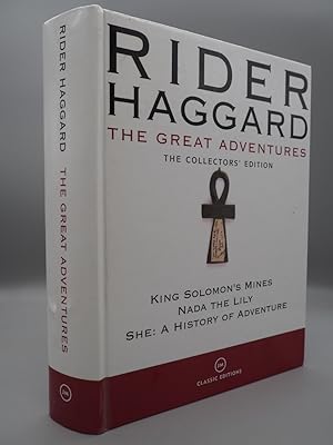 Seller image for Rider Haggard: The Great Adventures. The Collectors Edition: King Solomon s Mines, Nada the Lily, She: A History of Adventure. for sale by ROBIN SUMMERS BOOKS LTD