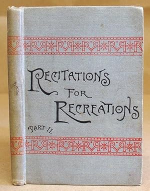 Recitations For Recreations - In Verse Part II [only]