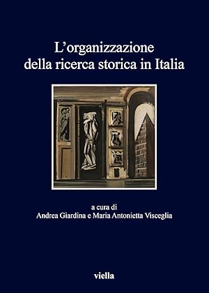 Imagen del vendedor de L'organizzazione della ricerca storica in Italia a la venta por Libro Co. Italia Srl