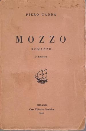 Imagen del vendedor de MOZZO Romanzo a la venta por Complete Traveller Antiquarian Bookstore