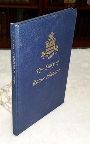 Seller image for The Story of Roscoe Hazard for sale by Lloyd Zimmer, Books and Maps