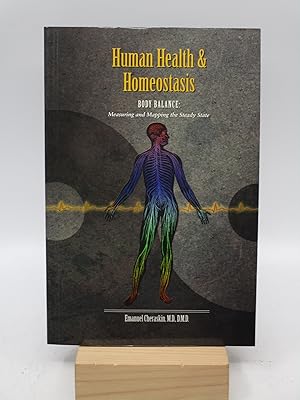 Seller image for Human Health and Homeostasis: Body Balance, Measuring and Mapping the Steady State for sale by Shelley and Son Books (IOBA)