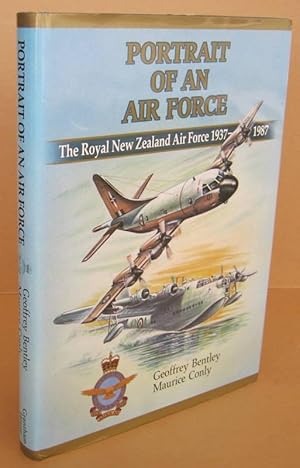 Image du vendeur pour Portrait of an Air Force The Royal New Zealand Air Force 1937-1987 mis en vente par Mainly Fiction