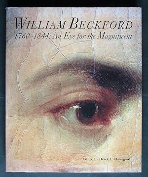 William Beckford, 1760-1844: An Eye for the Magnificent