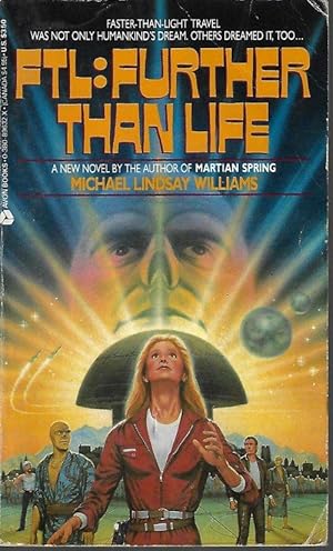 Immagine del venditore per FTL: FURTHER THAN LIFE venduto da Books from the Crypt