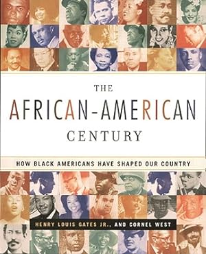 Seller image for The African-American Century: How Black Americans Have Shaped Our Country (Paperback or Softback) for sale by BargainBookStores